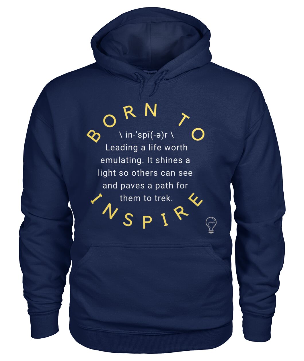 BORN TO INSPIRE Hoodie