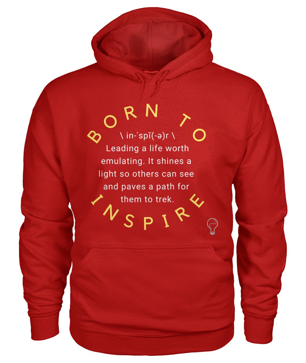 BORN TO INSPIRE Hoodie
