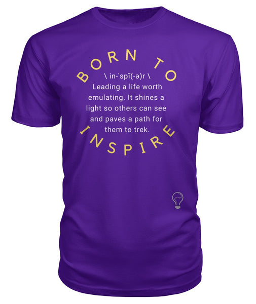 BORN TO INSPIRE Tee