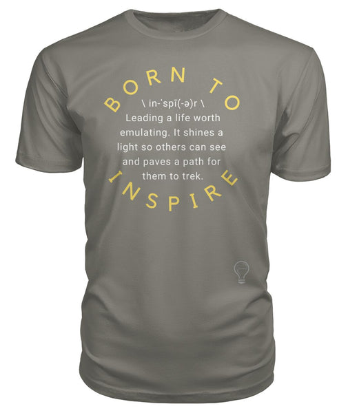 BORN TO INSPIRE Tee