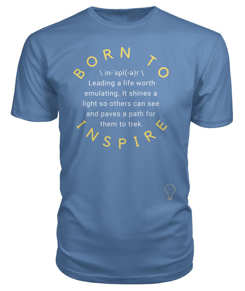BORN TO INSPIRE Tee