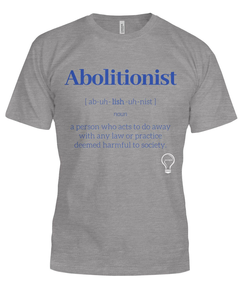 Abolitionist Tee - Blue lettering Bella Canvas Tee