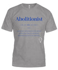 Abolitionist Tee - Blue lettering Bella Canvas Tee