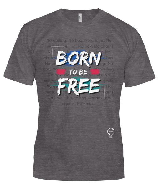 The BORN TO BE FREE Tee