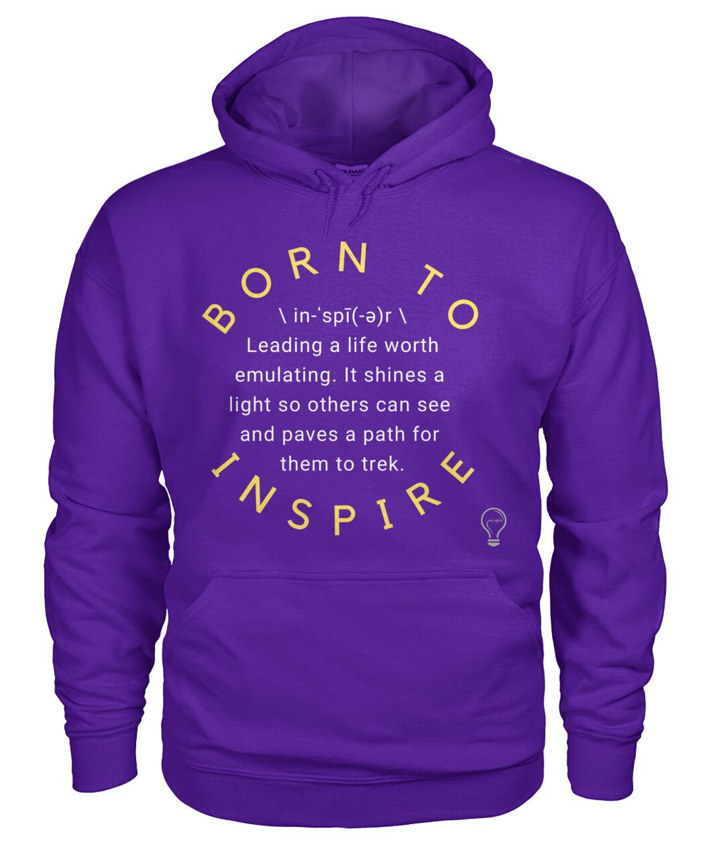 BORN TO INSPIRE Hoodie