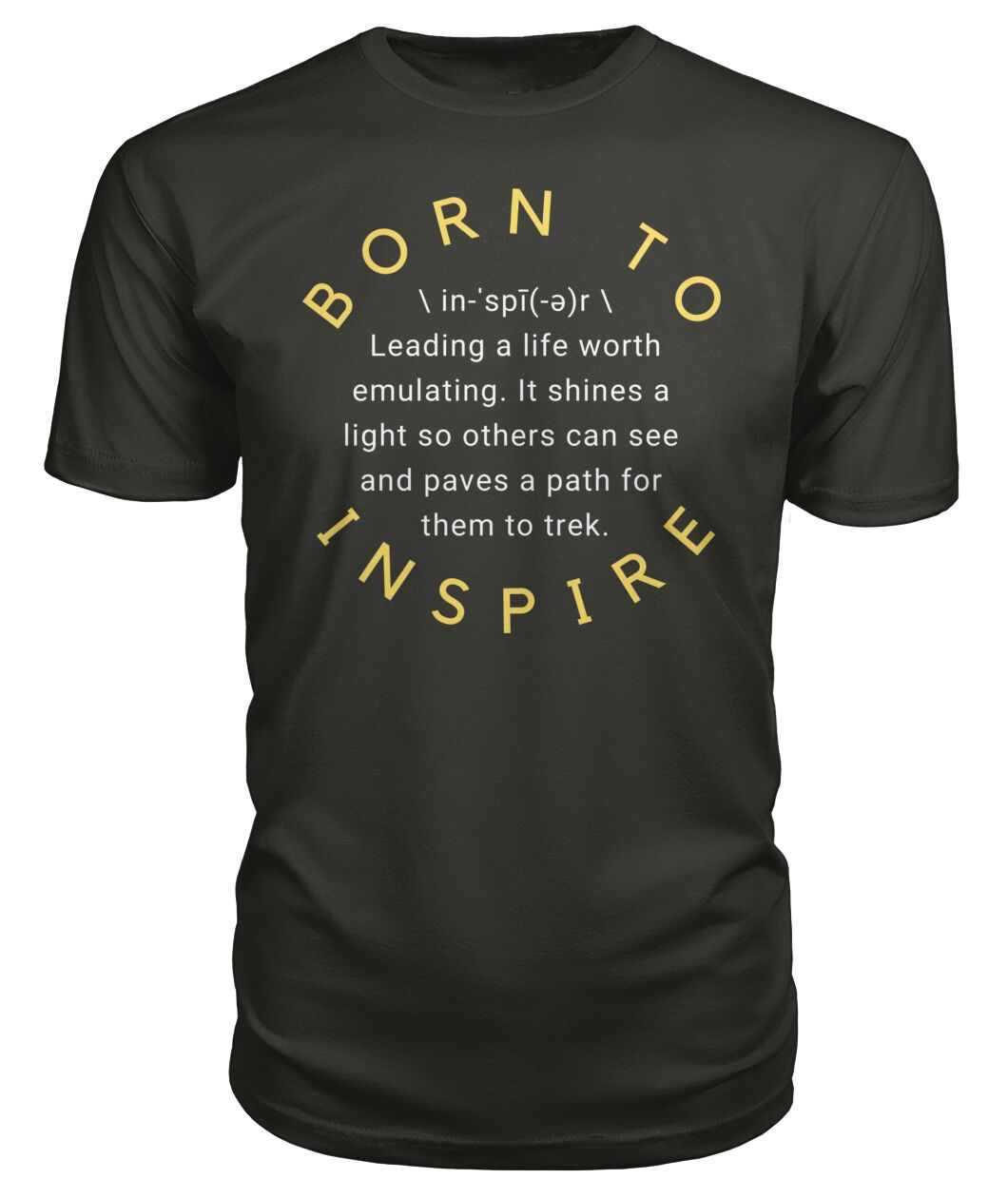 BORN TO INSPIRE Tee