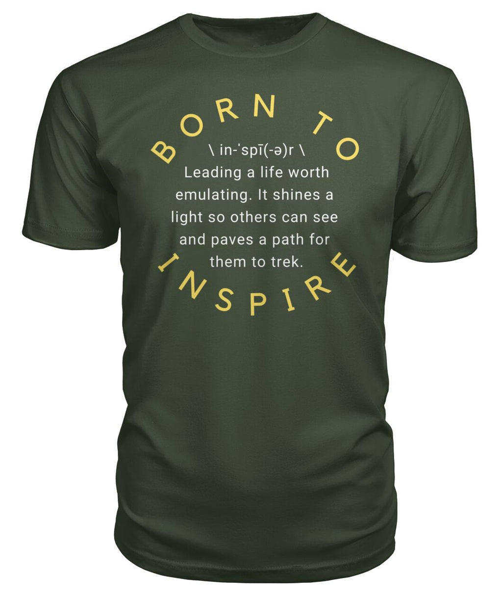 BORN TO INSPIRE Tee