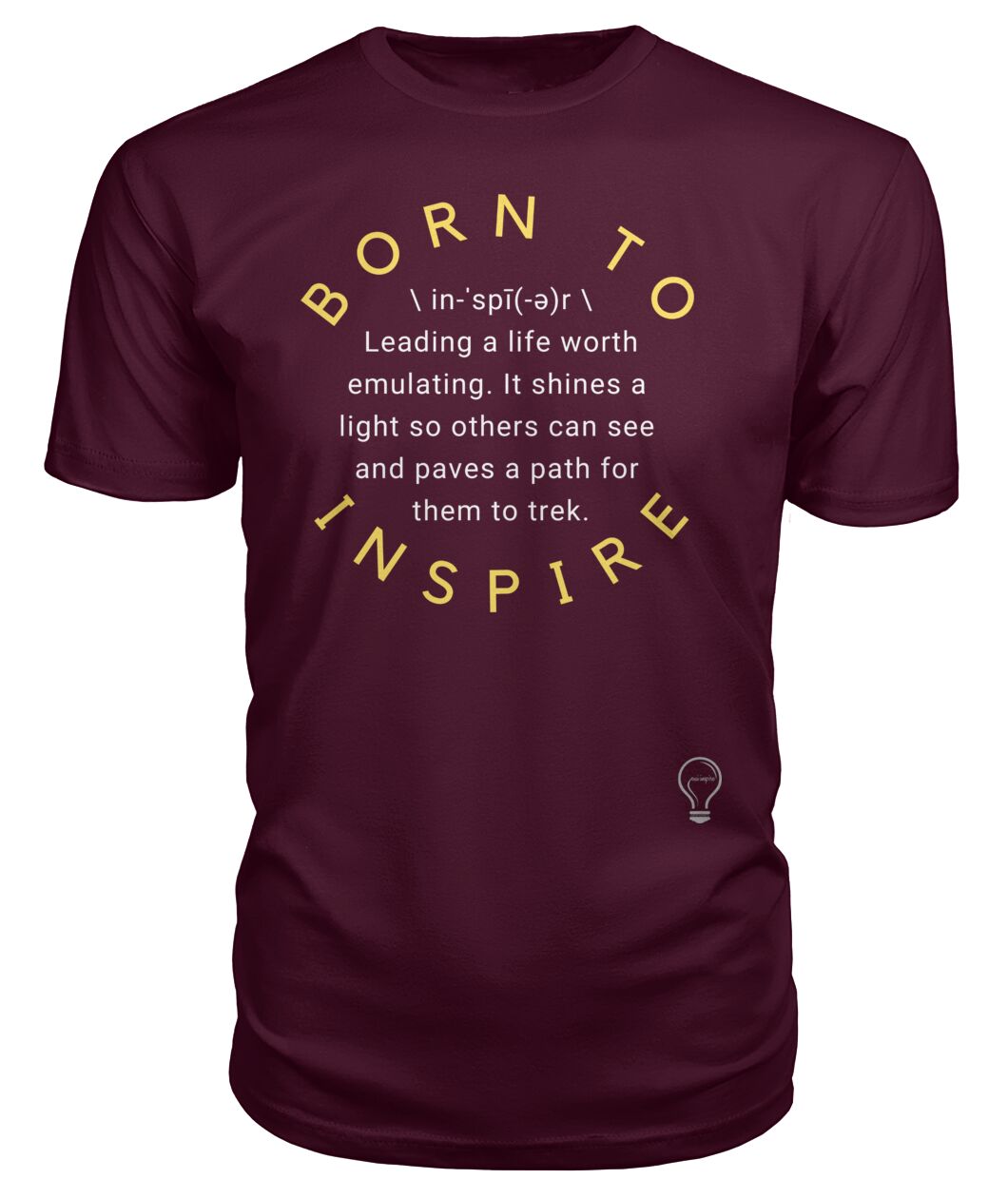 BORN TO INSPIRE Tee