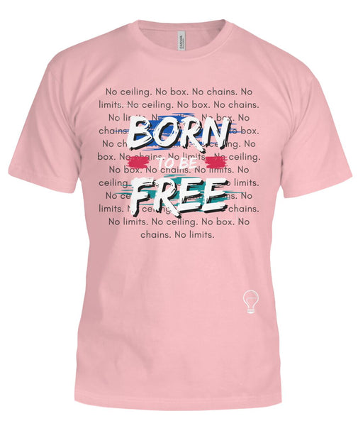 The BORN TO BE FREE Tee