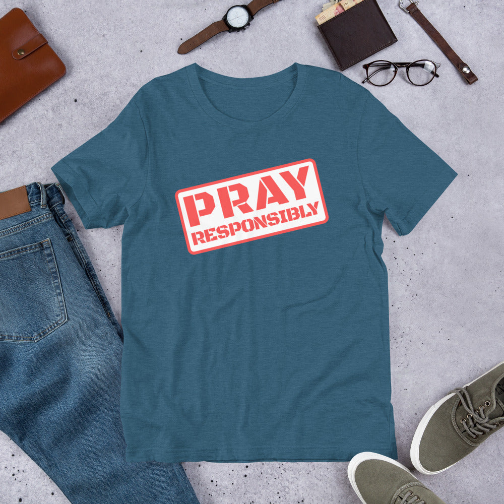 PRAY RESPONSIBLY Tee