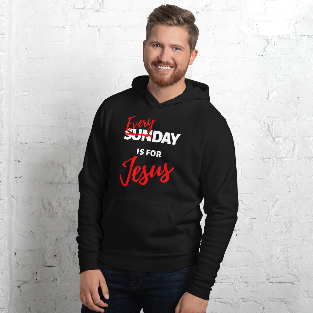 EVERYDAY FOR JESUS hoodie