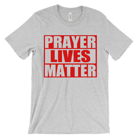 PRAYER LIVES MATTER tee - (Red Design)