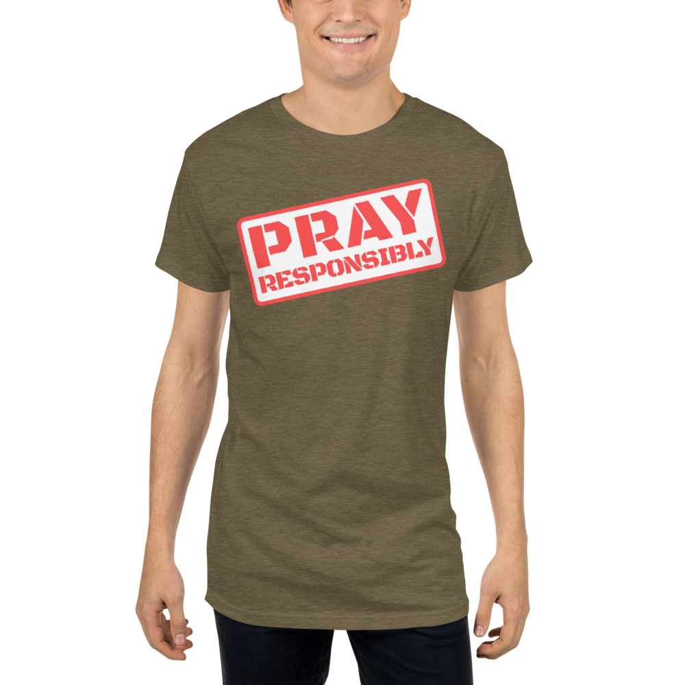 PRAY RESPONSIBLY Long Body Tee