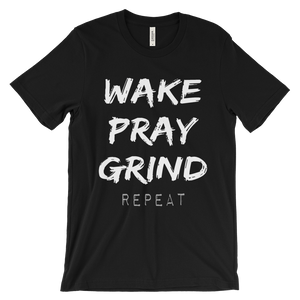Wake.Pray.Grind tee