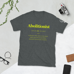 Abolitionist Tee - Yellow lettering