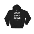 WAKE.PRAY.GRIND hoodie