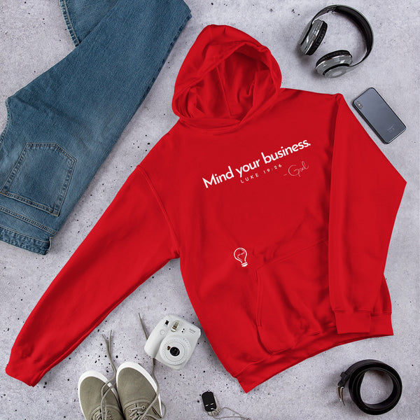 MIND YOUR BUSINESS Hoodie